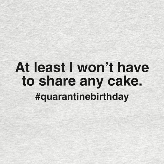 Quarantine Birthday by midwifesmarket